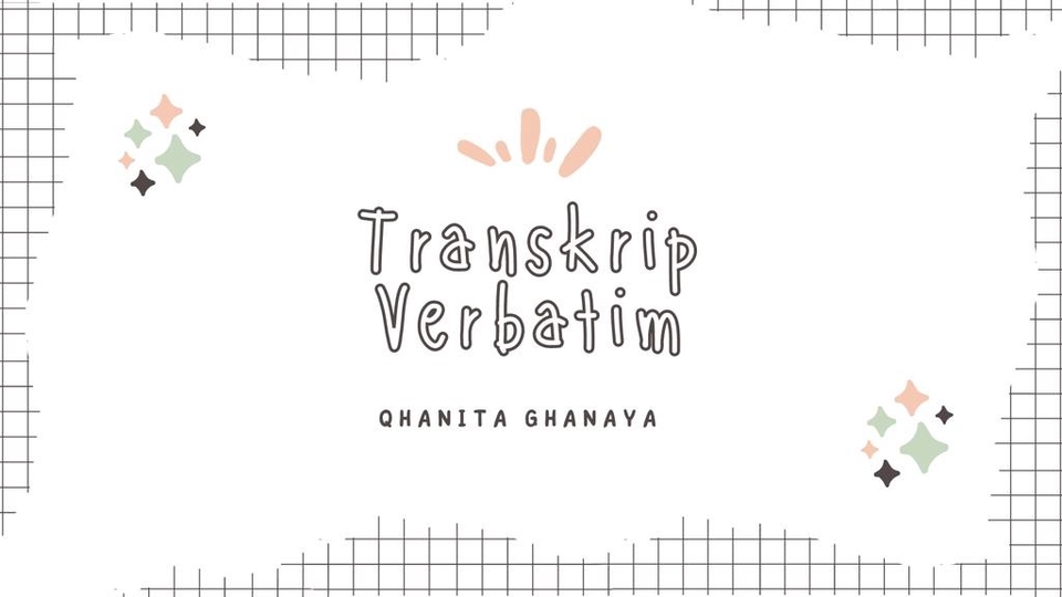 Jasa Transkrip Verbatim Audio/Video to Text