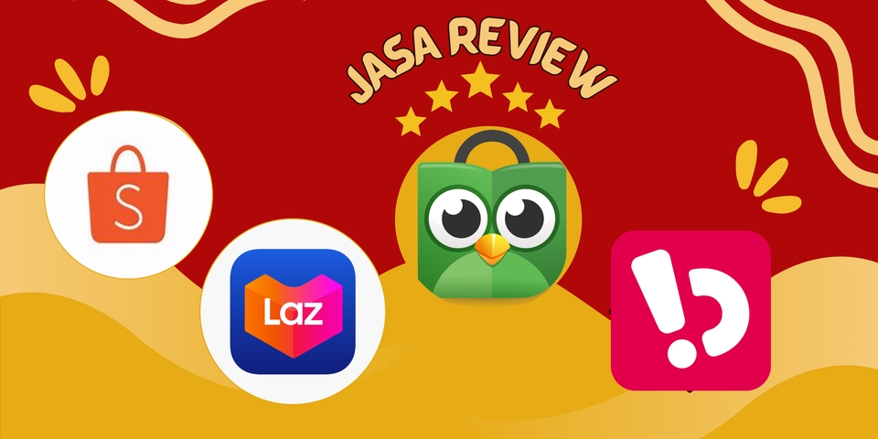 Memberi Review - JASA REVIEW ONLINE SHOP (SHOPEE, LAZADA, TOKOPEDIA, BUKALAPAK) - 4