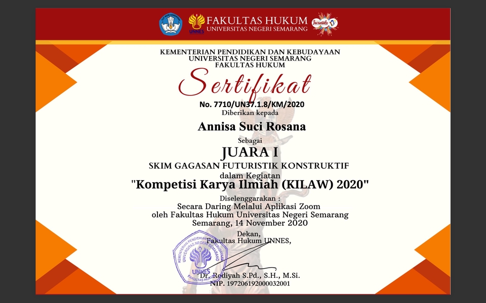 Sertifikat Juara I Kompetisi Karya Ilmiah (KILAW) 2020 Anisa Suci Rosana, Fakultas Hukum Universitas Negeri Semarang. Jasa konsultasi hukum, jasa legal, jasa pengacara, jasa advokat.