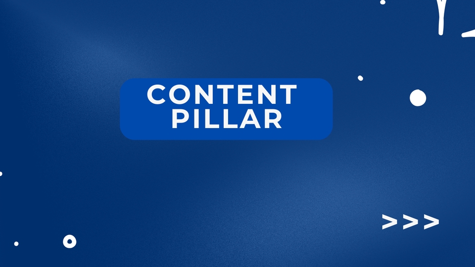 Jasa Digital Marketing: Content Pillar untuk Meningkatkan Kinerja Website Anda