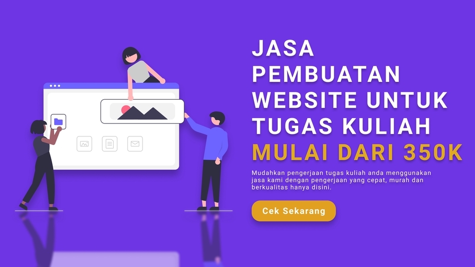 Web Development - Jasa Pembuatan Web Untuk Tugas Kuliah | Harga Murah, Terjangkau dan Berkualitas - 1