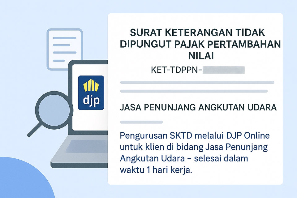 Jasa Lainnya - Pengurusan Surat Keterangan Tidak Dipungut PPN (SKTD) via DJP Online - 2