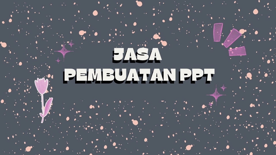 Presentasi - Jasa buat PPT - 1