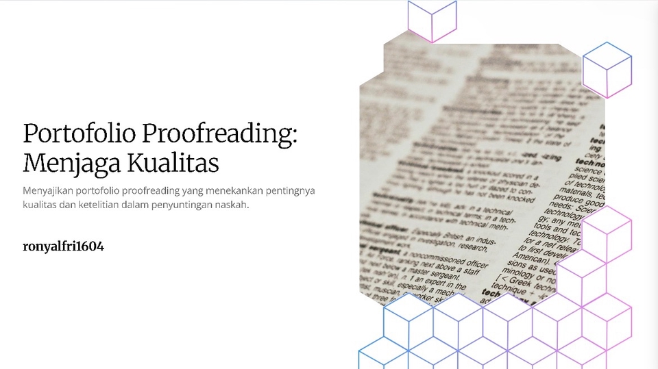 Jasa Proofreading dan Pengecekan Grammar - Proofreading untuk Artikel Ilmiah, Jurnal, Buku, atau Dokumen Bisnis. Teliti, professional, akurat.