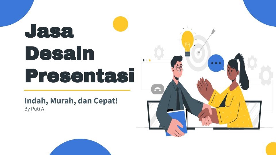 Presentasi - Jasa Desain Presentasi Menarik & Murah! (Business, Tugas Kuliah, Professional, dll) - 1