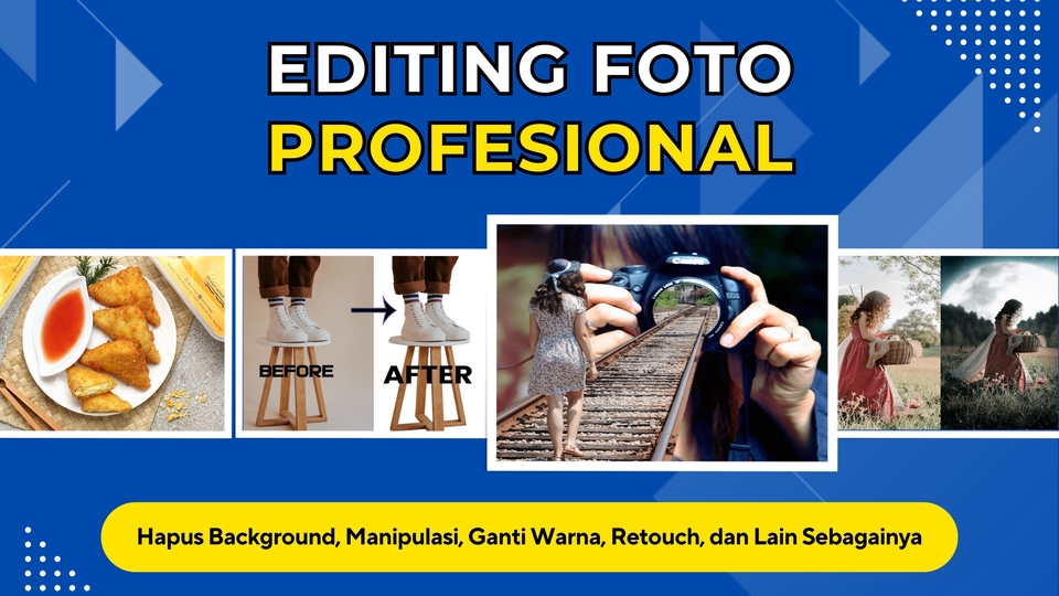Jasa Edit Foto Photoshop Profesional dan Berkualitas - Edit Photo | Edit Foto Profesional | Edit Manipulasi Fastwork | Editing Photo Produk | Image Editing