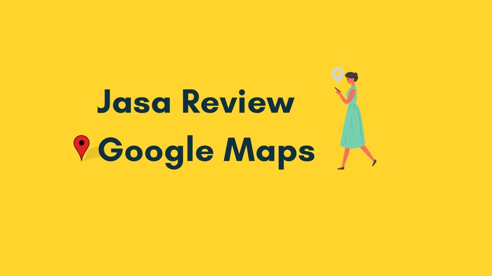 Memberi Review - Jasa Review Google Maps - 1