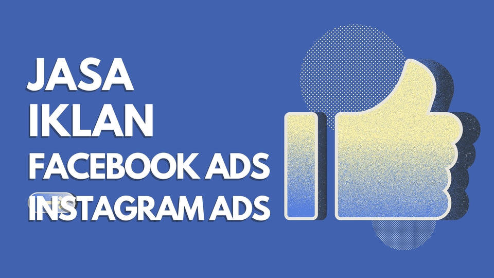 Digital Marketing - Jasa Iklan Facebook Ads dan Instagram Ads - 1