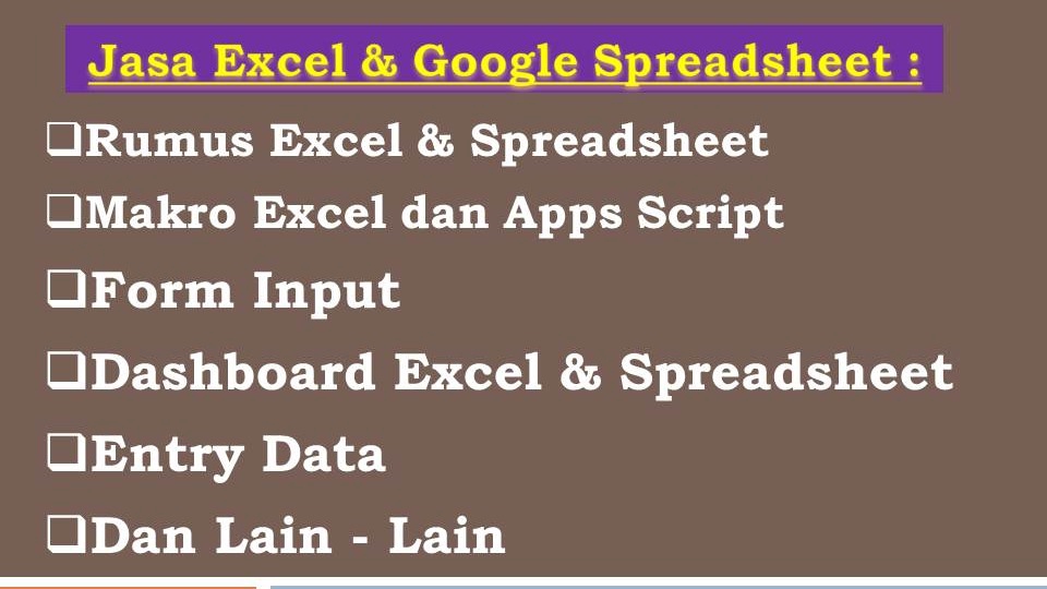 Jasa Excel, Spreadsheet, Dashboard, Google Sheets, Otomatisasi, Macro/Apps Script, dan Google Form