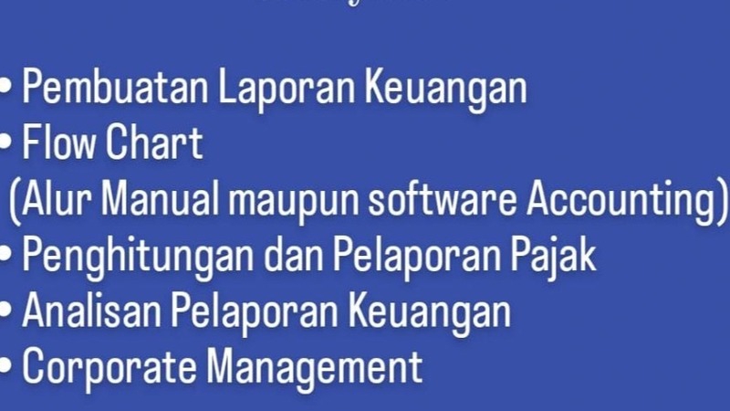 Jasa Akuntansi dan Konsultan Keuangan - Laporan Keuangan dan Pajak