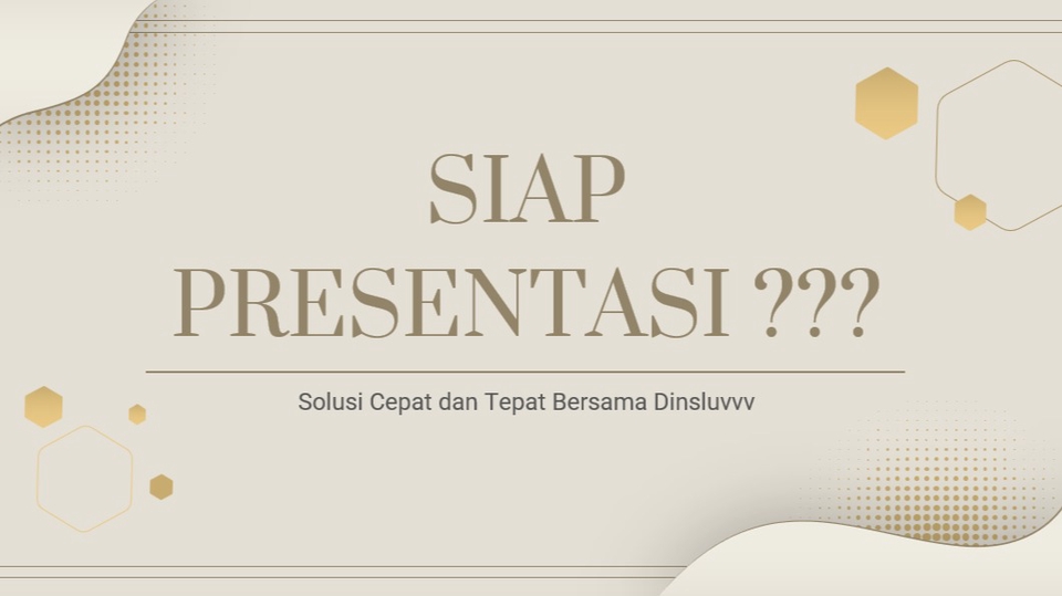 Presentasi - PPT Menarik !!!! Desain & Penyusunan Power Point Presentasi Sekolah/Kuliah/Segala Jenis Kebutuhan - 1