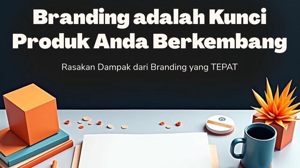 Branding - Jasa Konsultasi Branding Produk berbasis Pendekatan Personal - 1