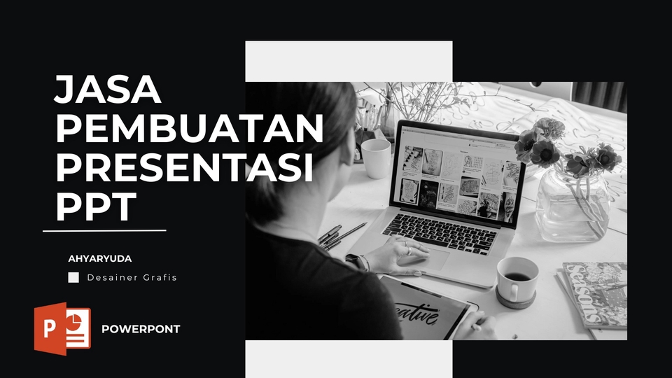 Jasa pembuatan presentasi powerpoint, desain slide presentasi, desain powerpoint profesional dan berkualitas untuk kebutuhan skripsi, seminar, dan presentasi bisnis.