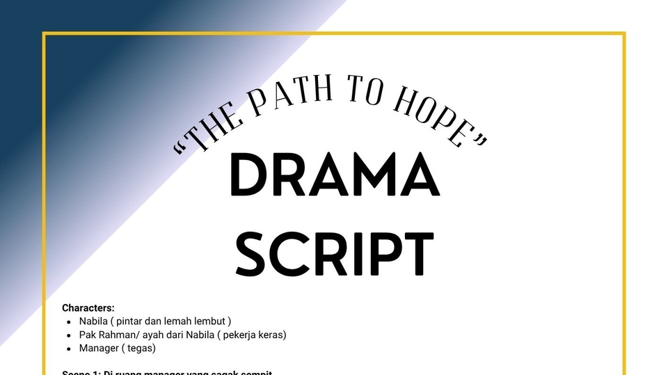 Jasa penulis naskah drama Indonesia, skrip drama The Path To Hope, penulis skenario freelance.