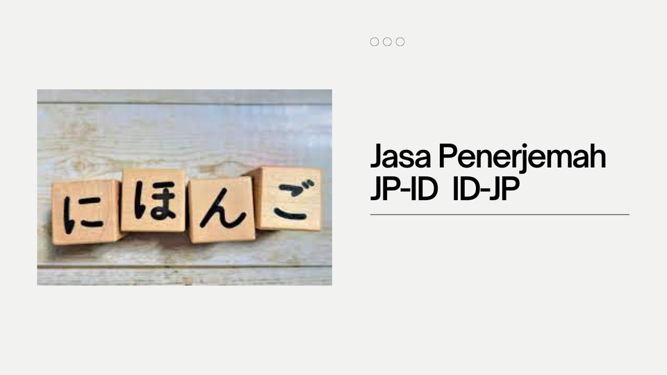 Jasa Penerjemah Bahasa Jepang Berkualitas - TRANSLATE JEPANG - INDONESIA VICE VERSA