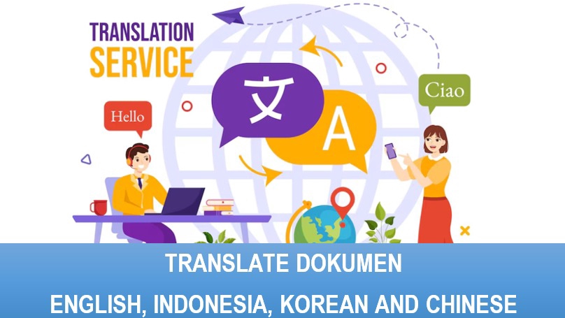 Jasa Penerjemah Bahasa Korea Terpercaya - Translate English, Indonesia, Korean and Chinese Documents