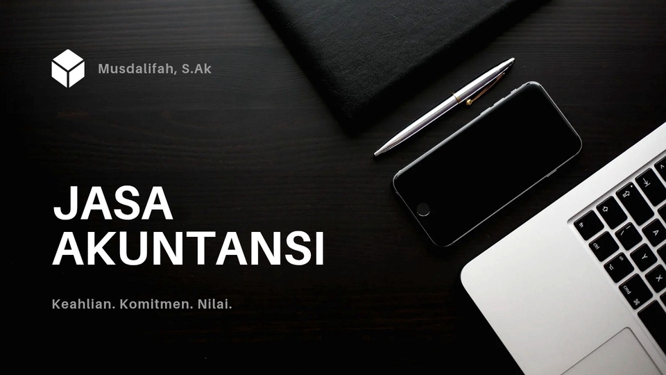 Jasa Akuntansi dan Konsultan Keuangan Profesional dari Musdalifah, S.Ak - Keahlian, Komitmen, dan Nilai