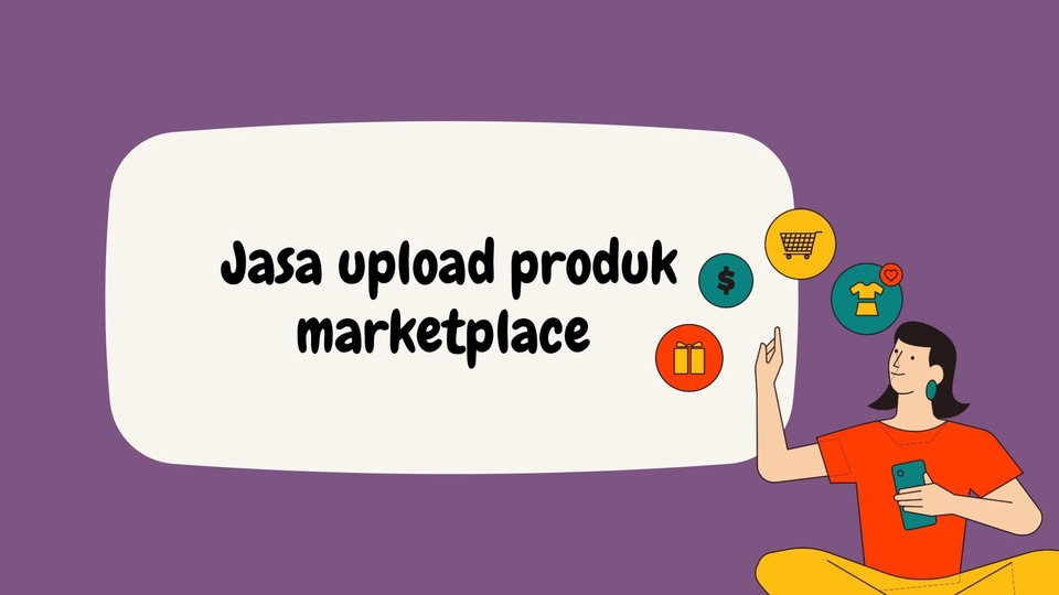 Jasa Upload Produk ke Marketplace atau Toko Online - JASA UPLOAD PRODUK MARKETPLACE
