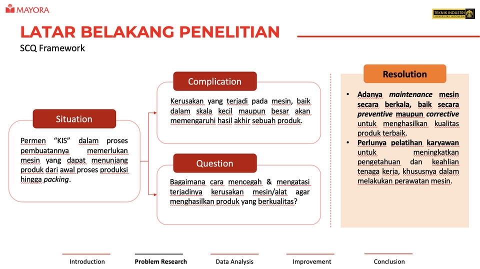Jasa desain presentasi powerpoint dengan kerangka SCQ untuk meningkatkan kualitas produk dan meningkatkan pengetahuan karyawan dalam perawatan mesin.