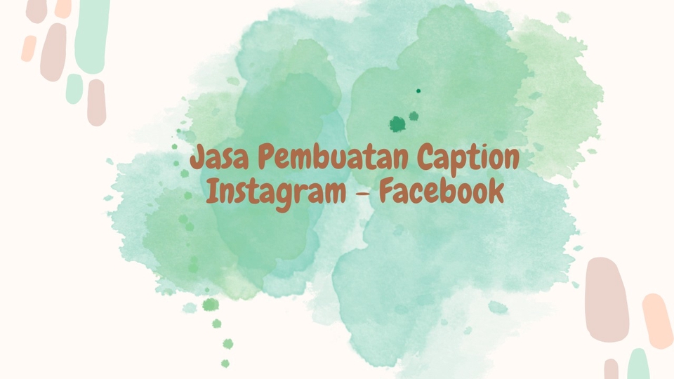Caption Sosial Media - Jasa Pembuatan Caption Instagram + Facebook - 1