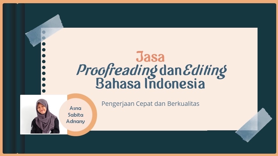 Proofreading - Proofreader dan Editor Bahasa Indonesia - 1