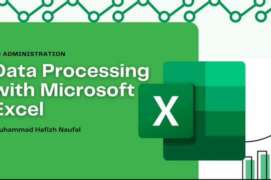 Pengolahan Data, Entri Data, Analisis Data menggunakan Ms.Excel