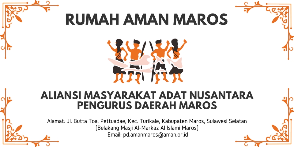 Rumah Aman Maros - Aliansi Masyarakat Adat Nusantara Pengurus Daerah Maros - Jasa Desain Undangan Pernikahan Unique