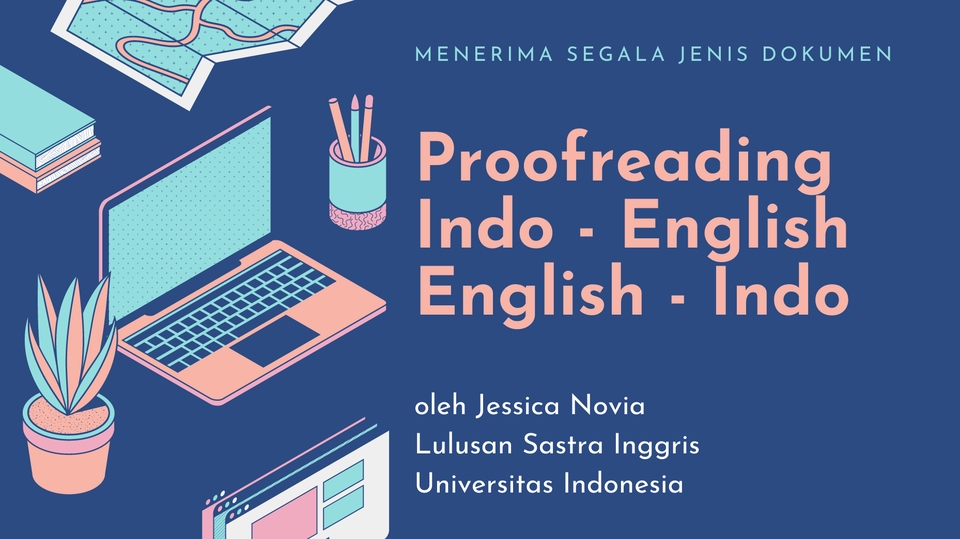 Proofreading - Proofreading Bahasa Inggris - Indonesia & Bahasa Indonesia - Inggris - 1