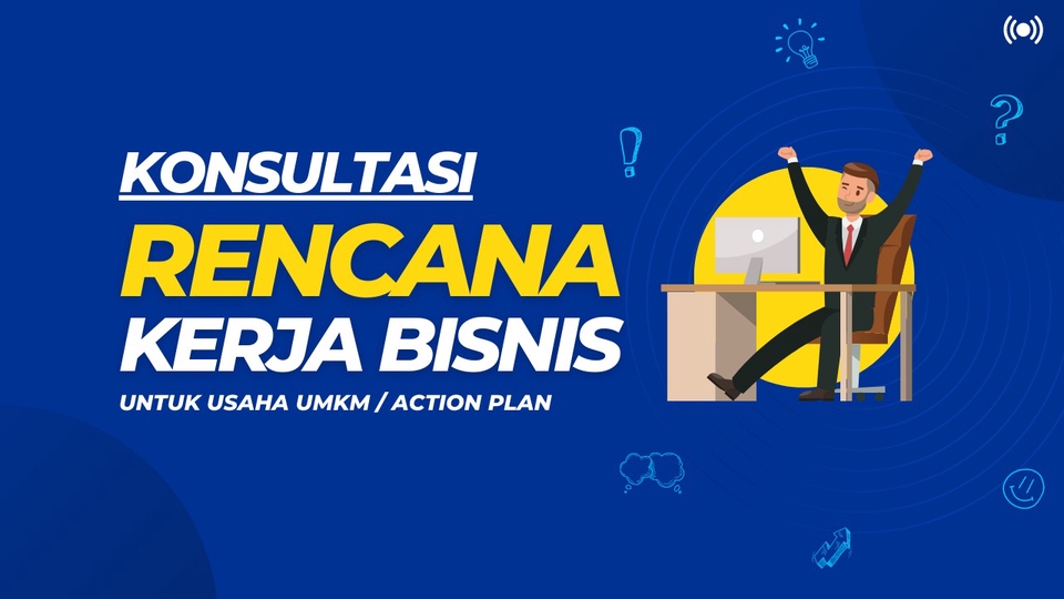 Mulai Bisnis/Start-up - Menyusun Rencana Kerja Teknis Bisnis UMKM - Siap Jalan! - 1