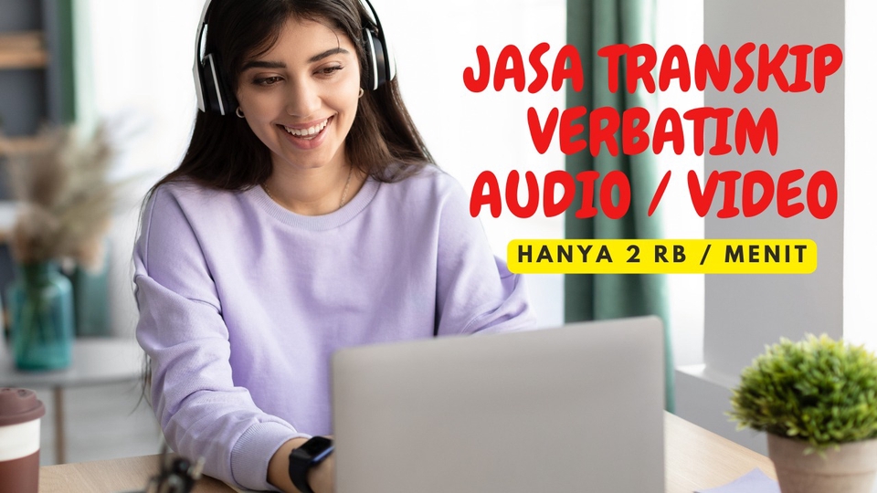 Pengetikan Umum - Transkip Verbatim Cepat (Audio Indonesia) 2RB/Menit - 1