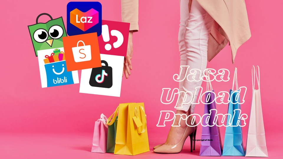 Update Produk Toko Online - Jasa Upload Produk di Marketplace/E-Commerce - 1