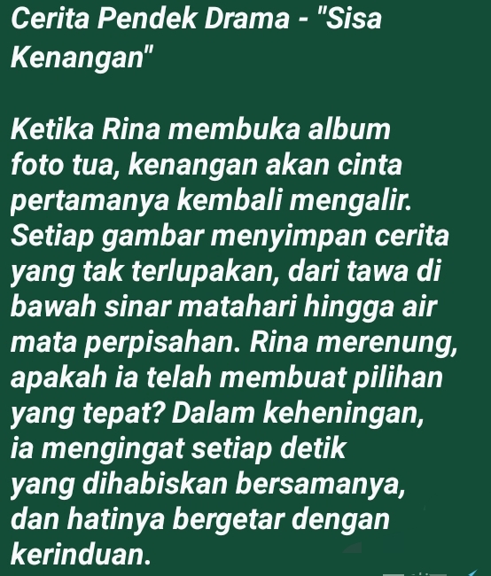 Jasa penulis cerita pendek drama "Sisa Kenangan" - Freelance writer Indonesia, jasa penulis naskah, jasa penulis drama, penulis cerita fiksi, jasa content writer.