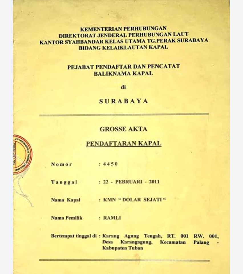 Grosse Akte Pendaftaran Kapal, Nomor 4450, Tanggal 22 Februari 2011, Nama Kapal KMN "DOLAR SEJATI", Nama Pemilik RAMLI, Karang Agung Tengah, RT 001 RW 001, Desa Karangagung, Kecamatan Palang, Kabupaten Tuban. Jasa Konsultan Hukum, Legal Freelance, Legal Konsultan, Jasa Notaris, Jasa Pengacara Murah, Drafting Kontrak Hukum, Jasa Legal Drafting, Jasa Pengurusan PT, Konsultan Hukum, Konsultasi Hukum, Sewa Pengacara, Biaya Sewa Pengacara, Harga Sewa Pengacara, Jasa Pengacara Online, Jasa Buat Kontrak Hukum, Jasa Buat Perjanjian Hukum, Jasa Notaris Online, Buat Surat Perjanjian, Jasa Review Kontrak, Jasa Review Perjanjian, Jasa Legal Review, Jasa Review Kontrak Hukum, Review Kontrak, Review Perjanjian, Jasa Pendirian PT, Jasa Pendaftaran Merek, Biaya Pembuatan CV, Jasa Perizinan, Jasa Pendirian CV, Jasa Perijinan, Jasa Pengurusan CV, Jasa Pengurusan Izin, Jasa Legal Opini, Jasa Legal Opinion, Layanan Pendapat Hukum, Jasa Pendapat Hukum, Legal Opinion, Membuat Legal Opinion, Pembuatan Legal Opinion.