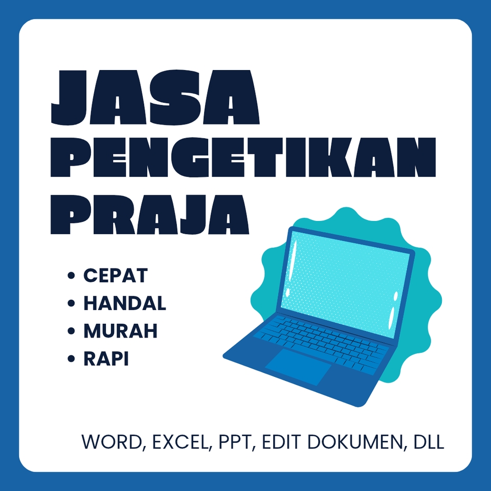 Jasa pengetikan dokumen online, ketik skripsi, makalah, proposal, tugas sekolah, dan tugas kantor dengan harga terjangkau.
