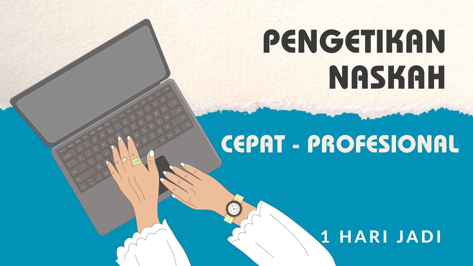 Pengetikan Umum - Editing Naskah Ilmiah/Non Ilmiah dan Pengetikan - 3
