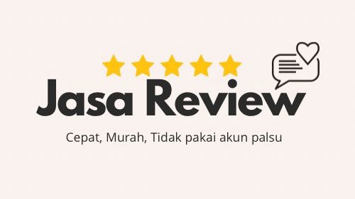 Memberi Review - Jasa Review Marketplace dan Google Maps - 1