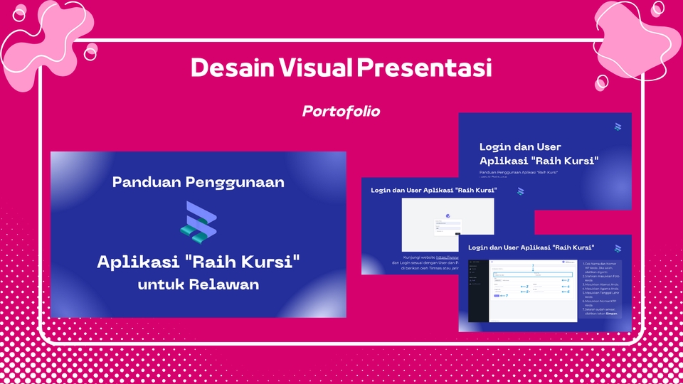 Desain Visual Presentasi Aplikasi "Raih Kursi" untuk Relawan, contoh jasa desain presentasi powerpoint untuk freelancer.