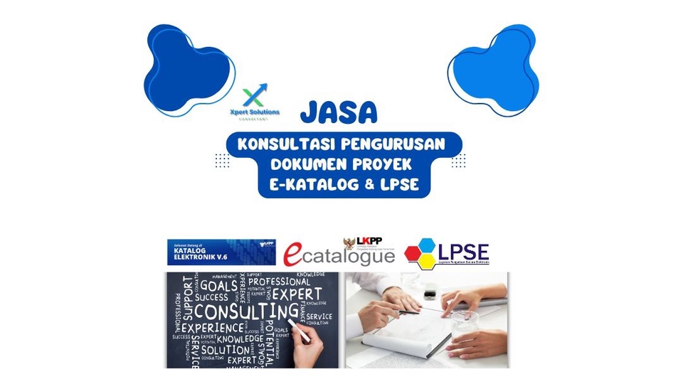 Jasa Lainnya di Konsultasi - konsultasi Pengurusan dokumen Proyek E-Katalog & LPSE
