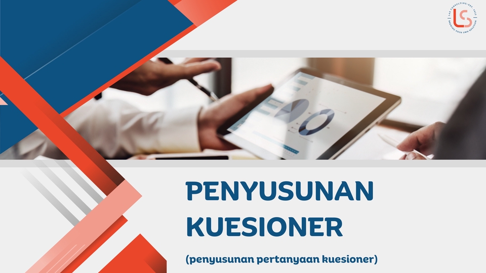 Penyusunan Pertanyaan Kuesioner