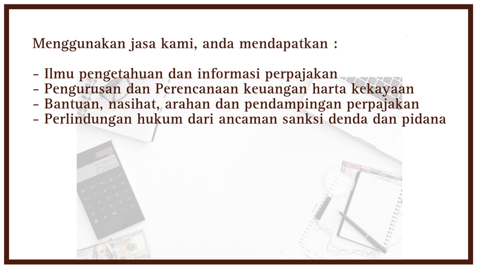 Akuntansi dan Keuangan - Konsultasi Pajak & Perencanaan Keuangan (Tax Consulting & Financial Planning) - 7