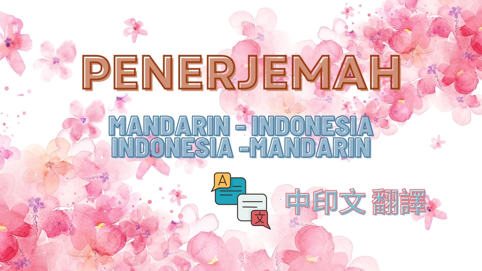 Penerjemahan - Translator (Indo - Mandarin) / (Mandarin - Indo) - 1