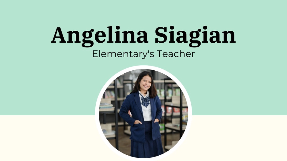 Angelina Siagian, Guru SD - Jasa Desain Presentasi Power Point, Buat Slide Presentasi Murah, Pembuatan Presentasi Powerpoint, Jasa Pembuatan Slide Presentasi, Desain PPT.