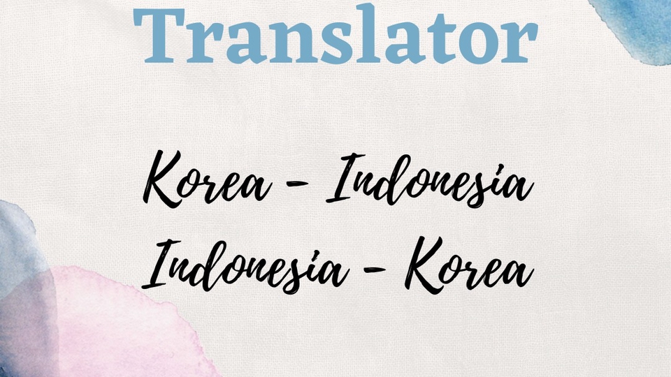 Penerjemahan - KOREAN TRANSLALTOR / PENERJEMAH BAHASA KOREA - 1