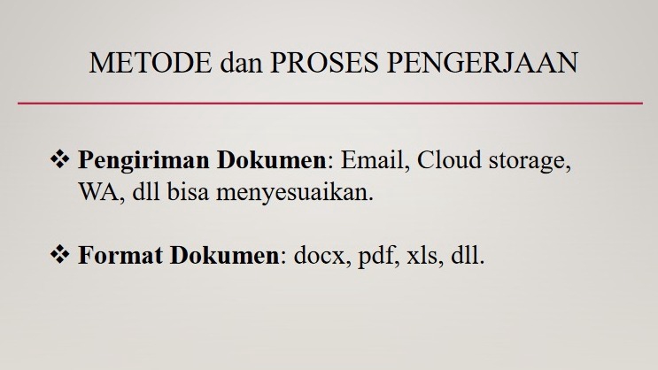 Jasa pengetikan dokumen online: email, cloud storage, WA, dll. Format dokumen: docx, pdf, xls, dll.
