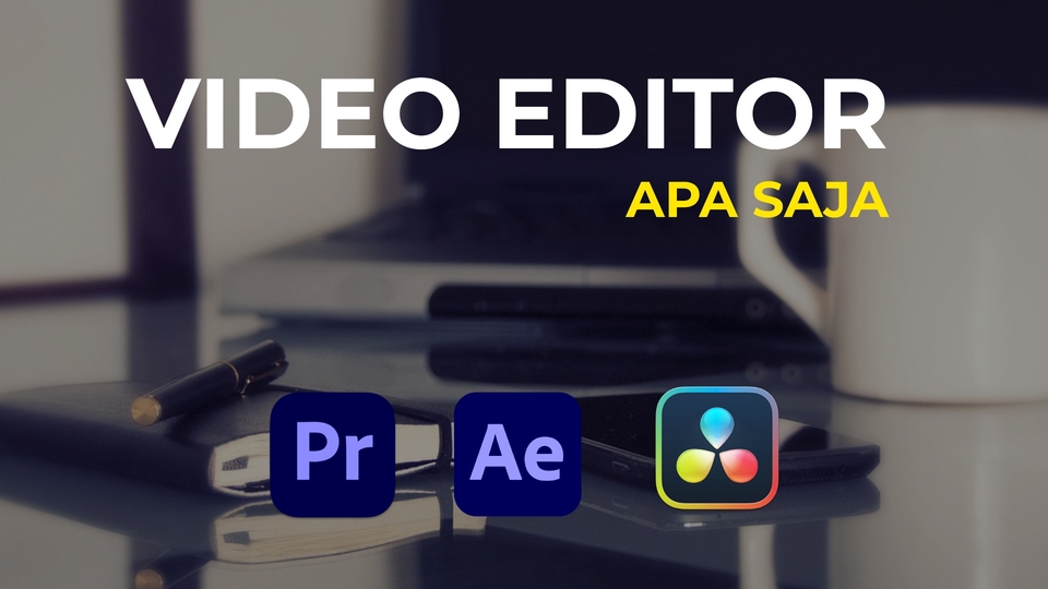 Jasa Editing Video Online Berkualitas & Profesional - Jasa Edit Video Apa Saja. Hasil Dijamin Bagus!