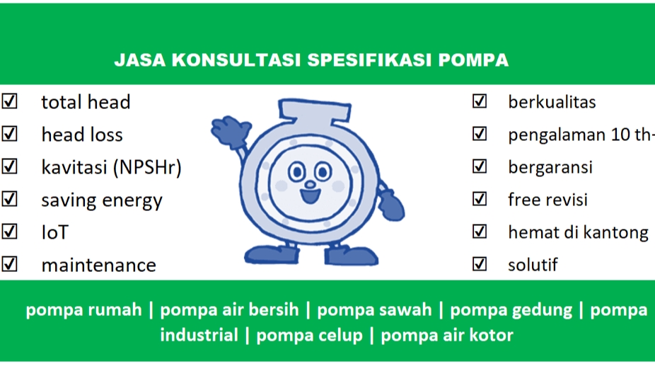 Jasa Lainnya di Konsultasi - Konsultasi Spesifikasi Pompa