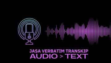 Pengetikan Umum - TRANSKIP WAWANCARA VERBATIM  - 1