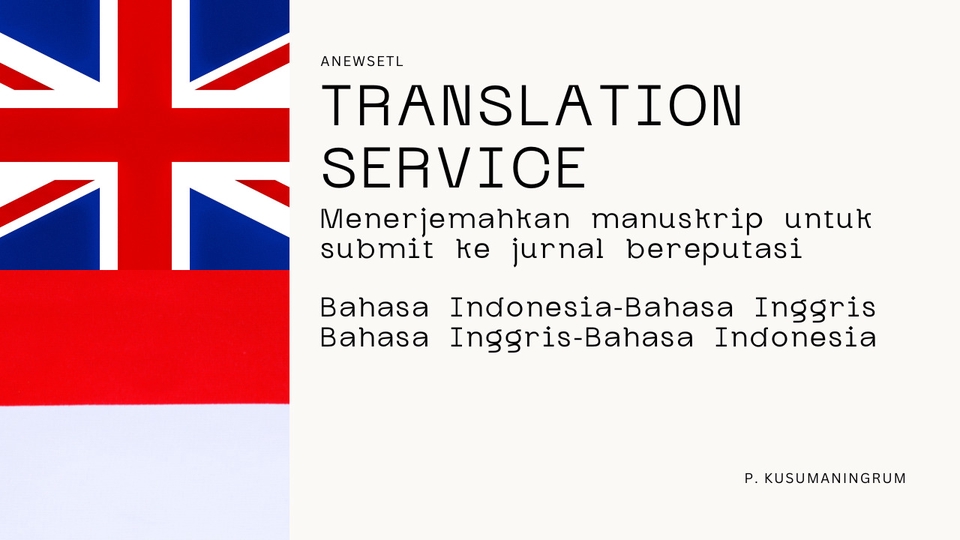 Jasa Penerjemahan Dokumen Jurnal untuk Publikasi Internasional, Bahasa Indonesia - Inggris dan Inggris - Indonesia.