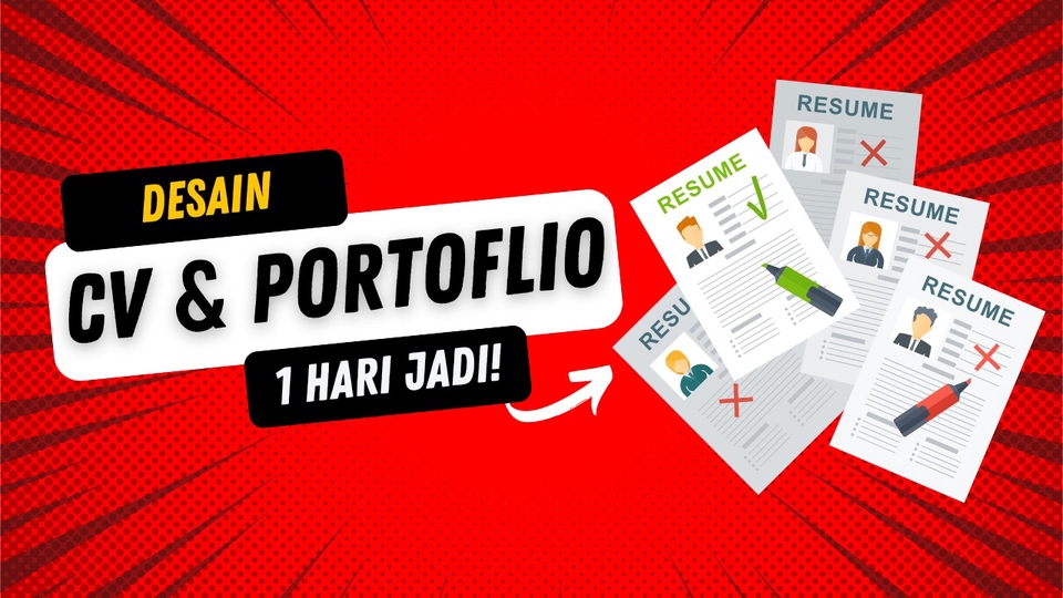 Jasa Desain CV (Curriculum Vitae) & Portofolio - Professional CV & Portofolio Design (Cepat Balas, Cepat Tuntas, dan Berkualitas)