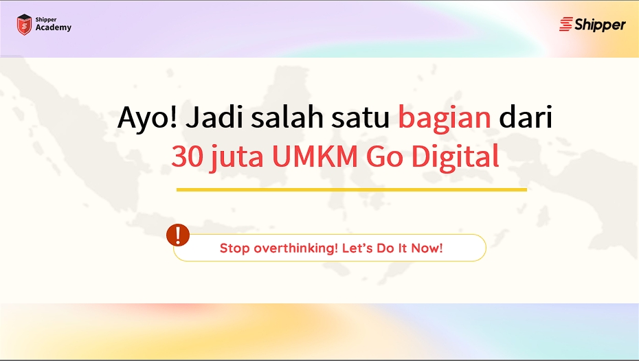 Jasa pembuatan presentasi powerpoint untuk 30 juta UMKM Go Digital, Stop overthinking! Let's Do It Now!